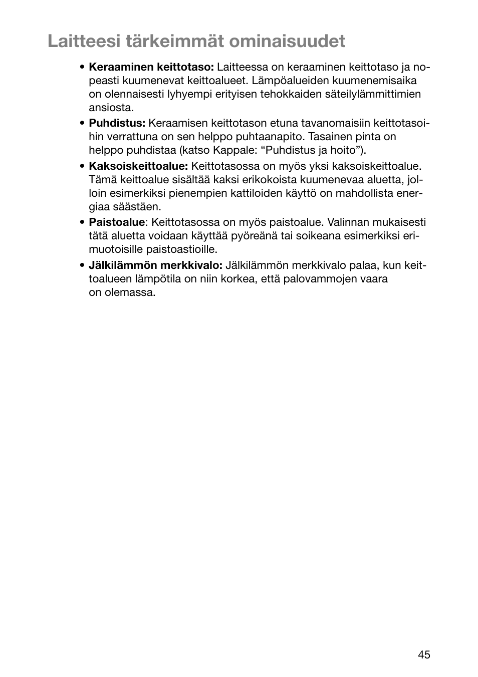 Laitteesi tärkeimmät ominaisuudet | Electrolux EHL 6645 X User Manual | Page 45 / 104