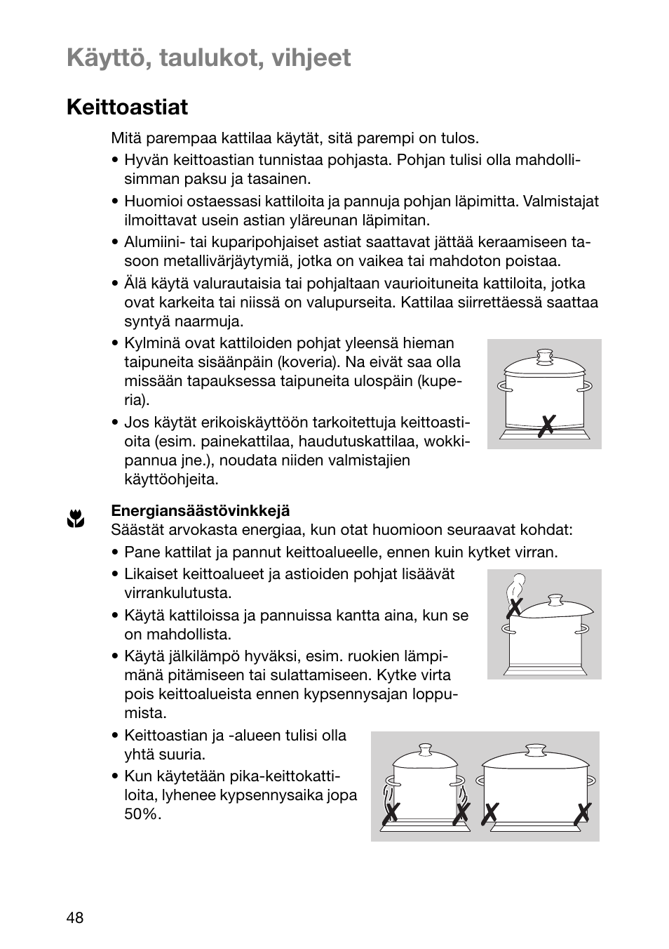 Käyttö, taulukot, vihjeet, Keittoastiat | Electrolux EHL 6645 X User Manual | Page 48 / 104
