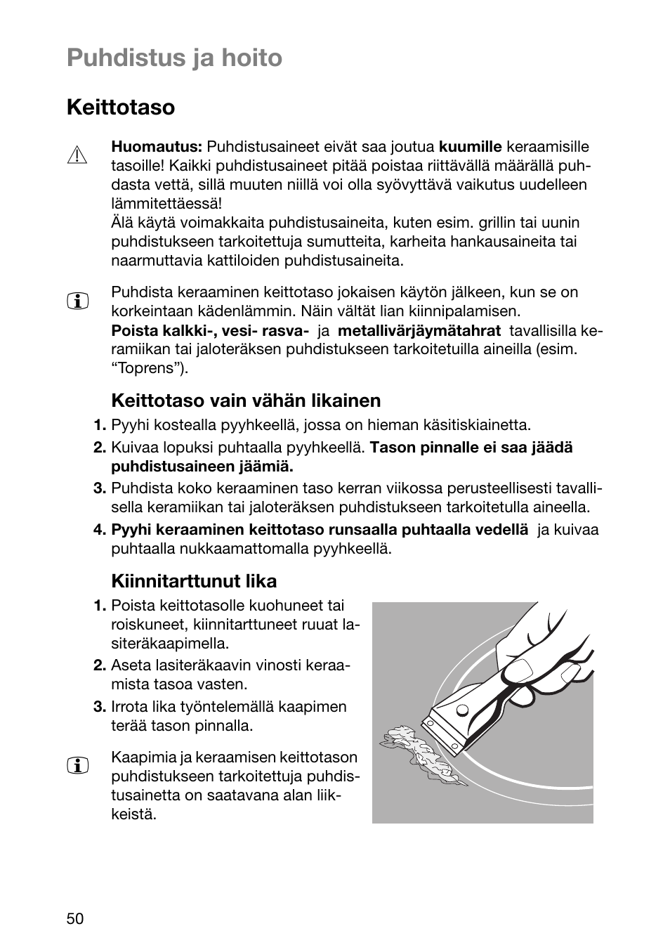 Puhdistus ja hoito, Keittotaso | Electrolux EHL 6645 X User Manual | Page 50 / 104
