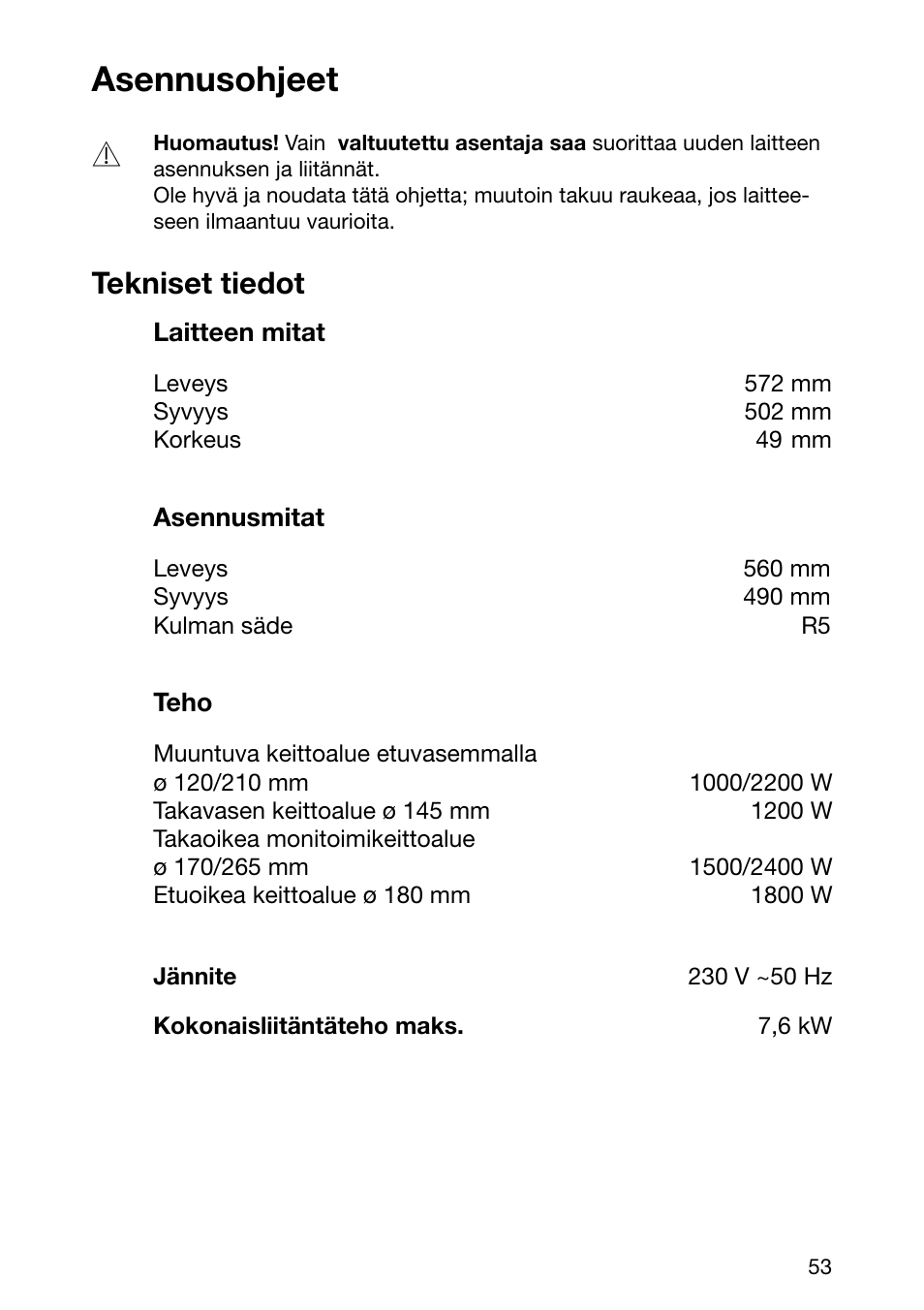 Asennusohjeet, Tekniset tiedot | Electrolux EHL 6645 X User Manual | Page 53 / 104