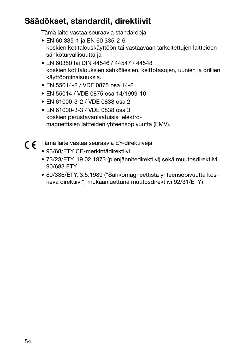 Säädökset, standardit, direktiivit | Electrolux EHL 6645 X User Manual | Page 54 / 104
