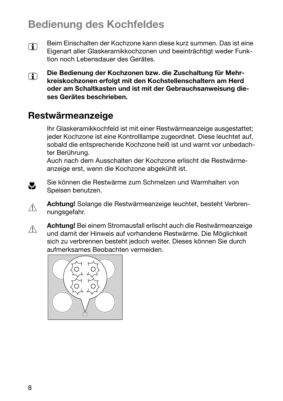 Bedienung des kochfeldes, Restwärmeanzeige | Electrolux EHL 6645 X User Manual | Page 8 / 104