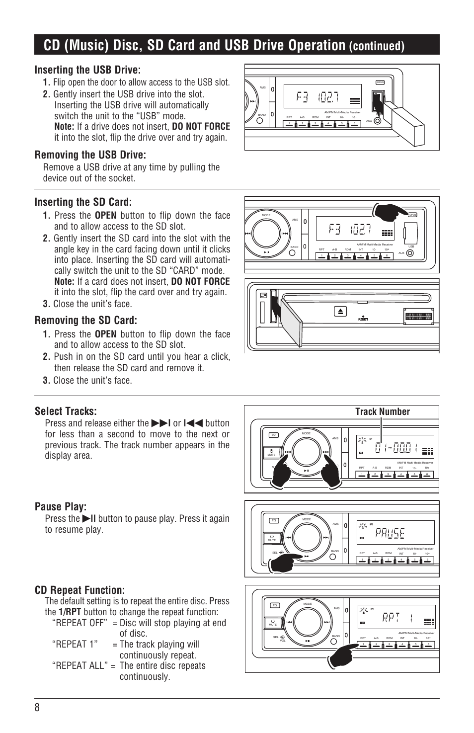Cd (music) disc, sd card and usb drive operation, Continued), 8inserting the usb drive | Removing the usb drive, Select tracks, Pause play, Cd repeat function, Inserting the sd card, Removing the sd card, Press and release either the | Magnadyne DVD/CD Receiver with AM/FM Tuner M3500DVD User Manual | Page 8 / 20