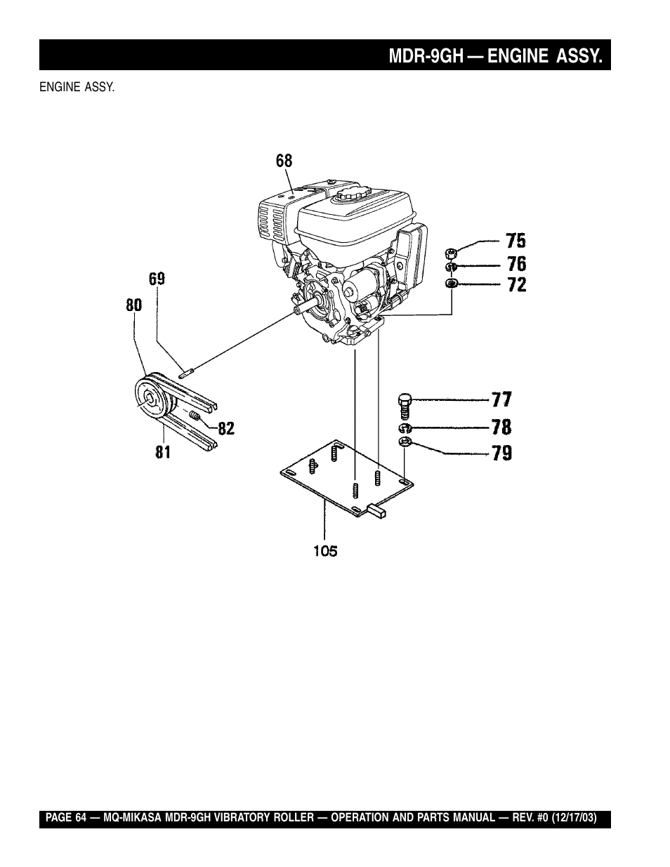 Mdr-9gh — engine assy | Multiquip Mikasa Vibratory Walk-Behind Roller MDR-9GH User Manual | Page 64 / 106