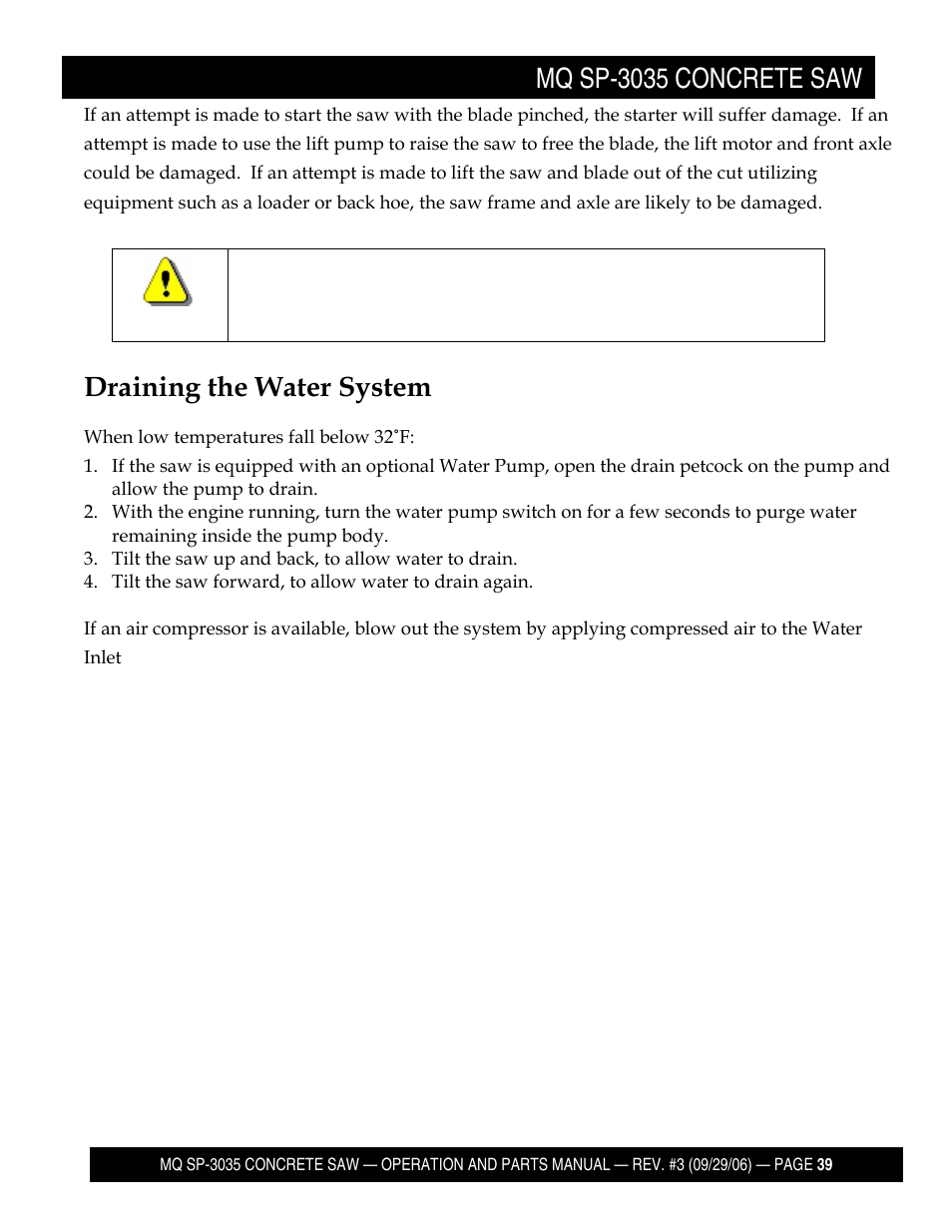 Mq sp-3035 concrete saw, Draining the water system | Multiquip Diamond Back SP3 Street Pro Professional Slab Saw 35 HP Wisconsin Diesel Engine SP303530 User Manual | Page 41 / 123