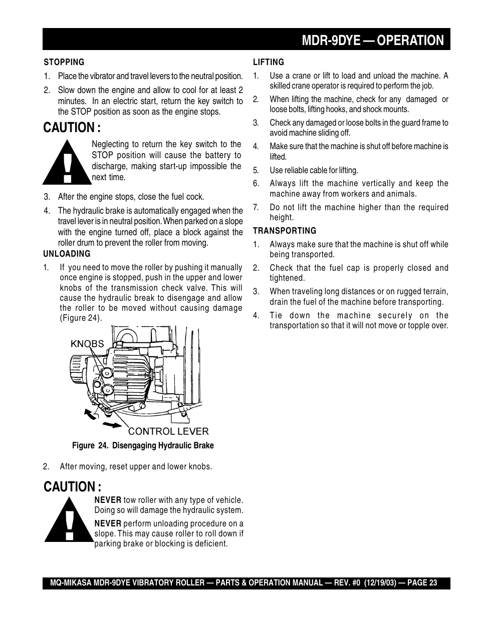 Mdr-9dye — operation, Caution | Multiquip Mikasa Vibratory Walk-Behind Roller MDR-9DYE User Manual | Page 23 / 90