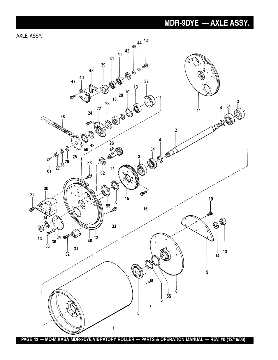 Mdr-9dye — axle assy | Multiquip Mikasa Vibratory Walk-Behind Roller MDR-9DYE User Manual | Page 42 / 90