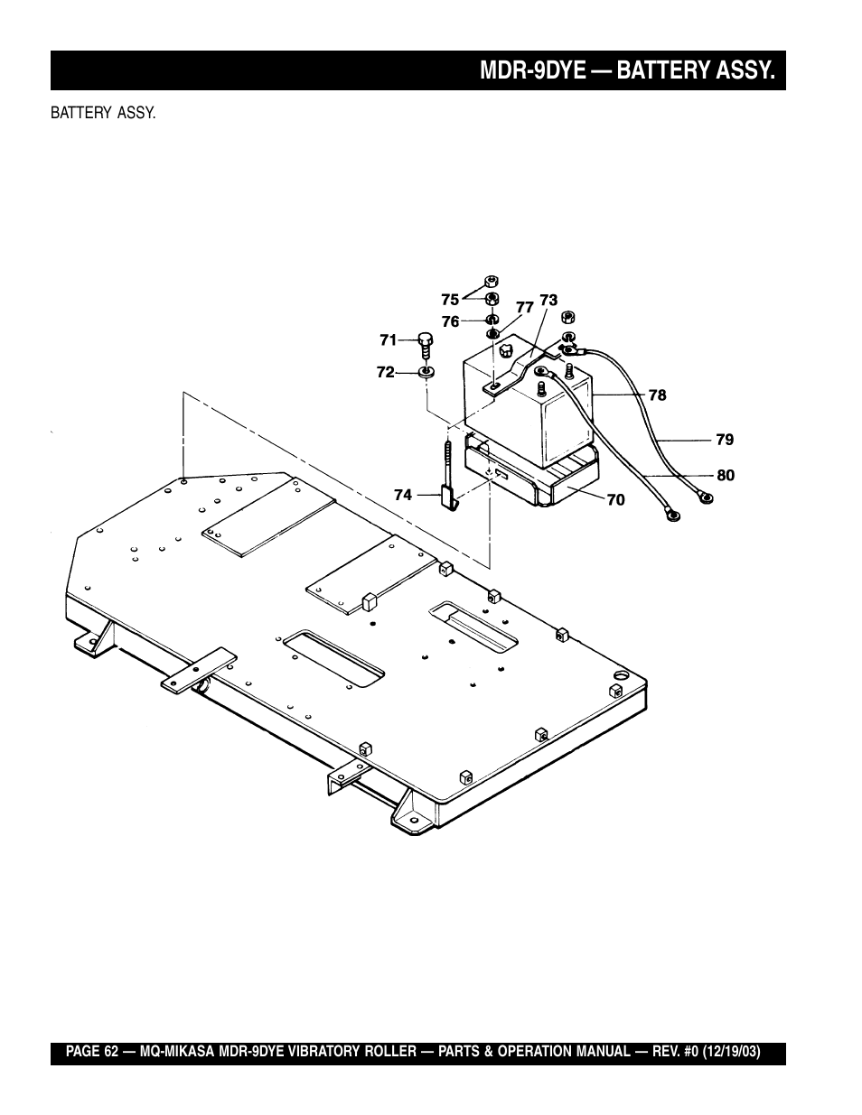 Mdr-9dye — battery assy | Multiquip Mikasa Vibratory Walk-Behind Roller MDR-9DYE User Manual | Page 62 / 90