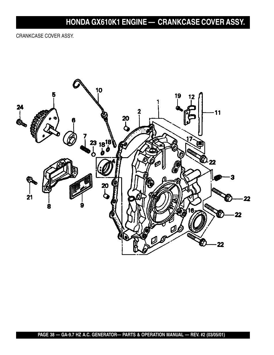 Honda gx610k1 engine — crankcase cover assy | Multiquip A.C. Generator GA-9.7 HZ User Manual | Page 38 / 70