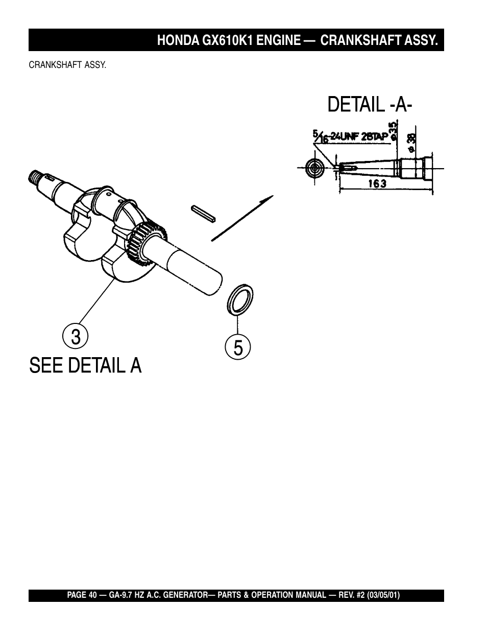 Honda gx610k1 engine — crankshaft assy | Multiquip A.C. Generator GA-9.7 HZ User Manual | Page 40 / 70