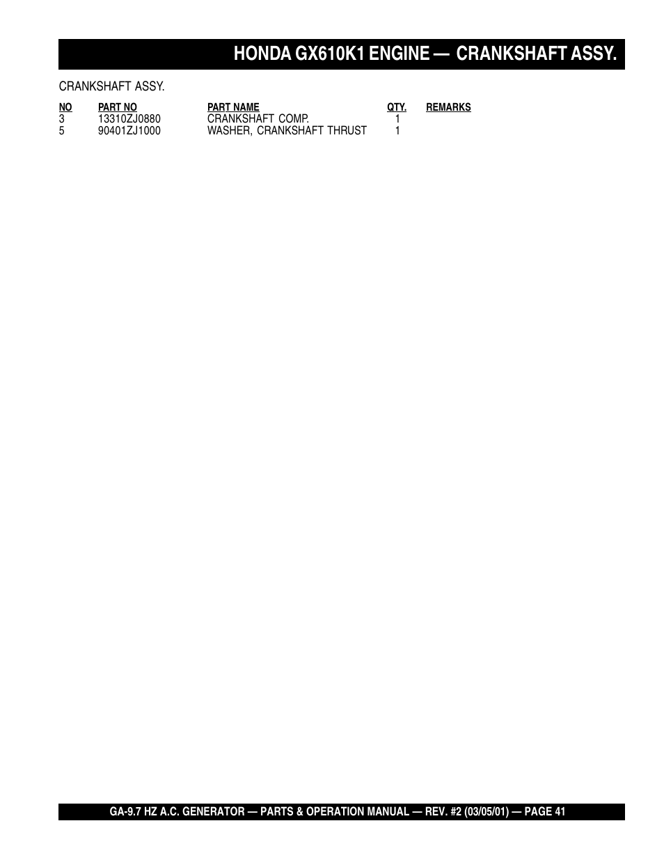 Honda gx610k1 engine — crankshaft assy | Multiquip A.C. Generator GA-9.7 HZ User Manual | Page 41 / 70