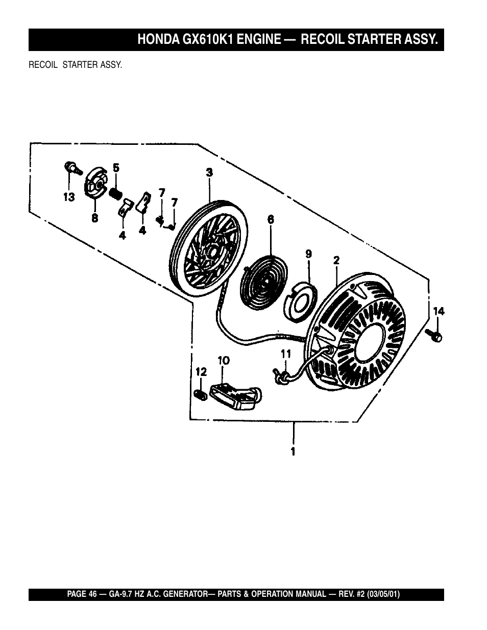 Honda gx610k1 engine — recoil starter assy | Multiquip A.C. Generator GA-9.7 HZ User Manual | Page 46 / 70