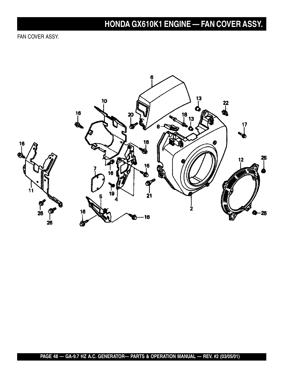 Honda gx610k1 engine — fan cover assy | Multiquip A.C. Generator GA-9.7 HZ User Manual | Page 48 / 70