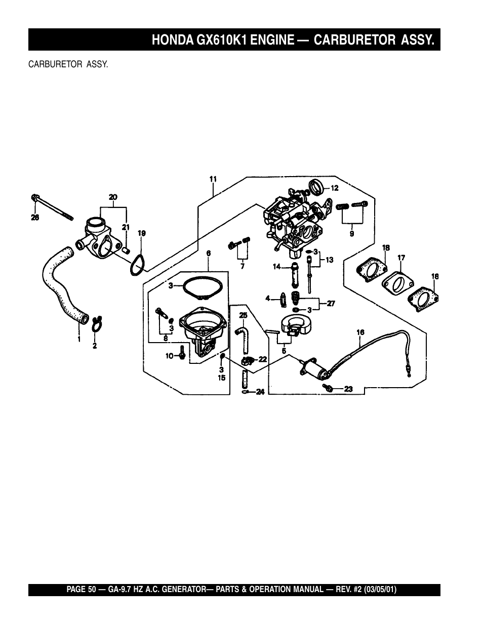 Honda gx610k1 engine — carburetor assy | Multiquip A.C. Generator GA-9.7 HZ User Manual | Page 50 / 70