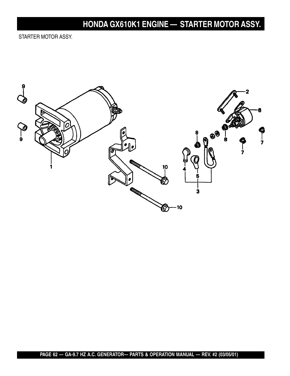 Honda gx610k1 engine — starter motor assy | Multiquip A.C. Generator GA-9.7 HZ User Manual | Page 62 / 70