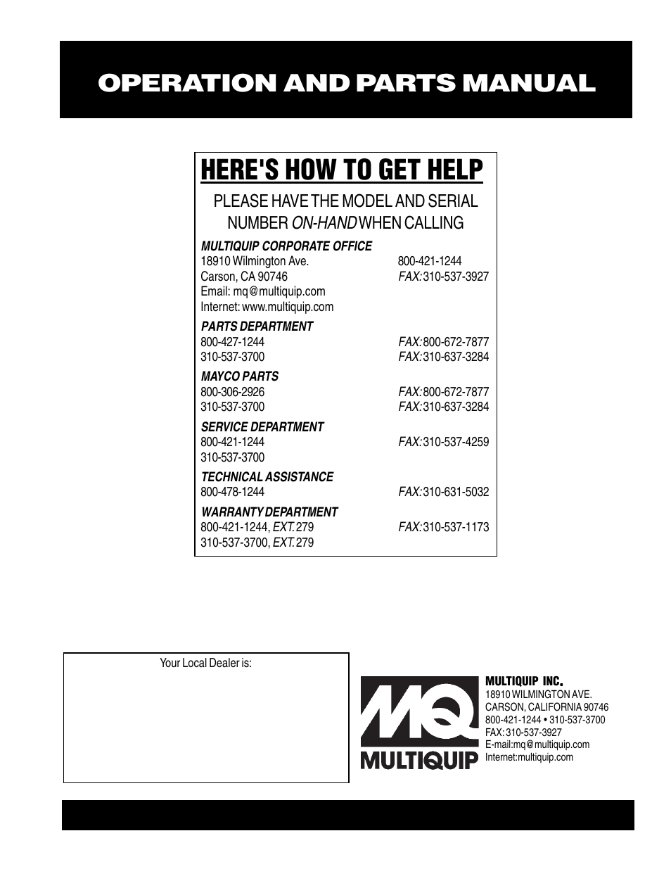 Here's how to get help, Operation and parts manual, On-hand | Please have the model and serial number, When calling | Multiquip Portable Generators GA-6RE User Manual | Page 76 / 76