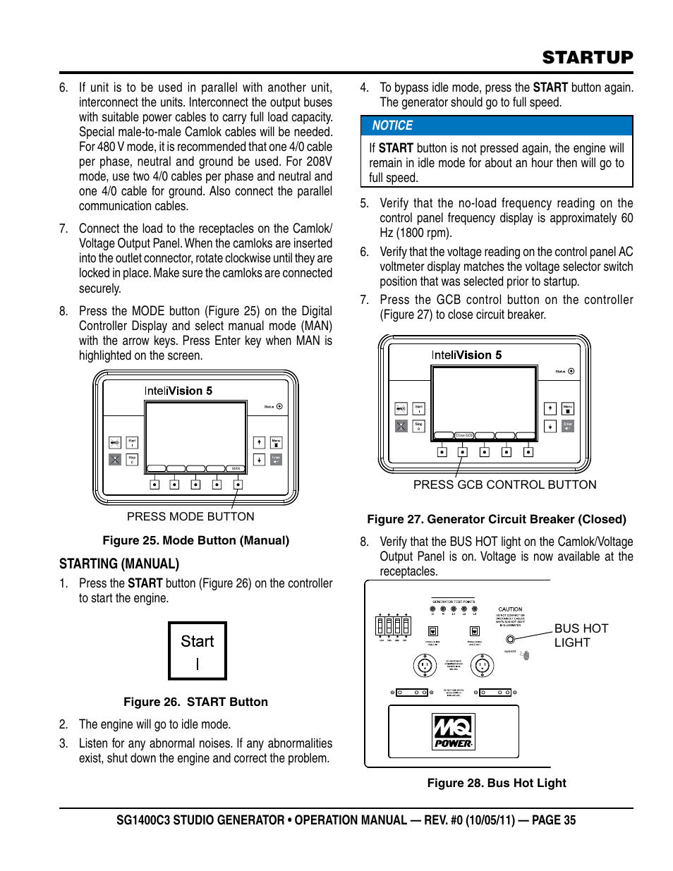 Startup | Multiquip MQ Power 3-Position Switch/Paralleling 1400 Amp Studio Generator SG1400C3 User Manual | Page 35 / 62