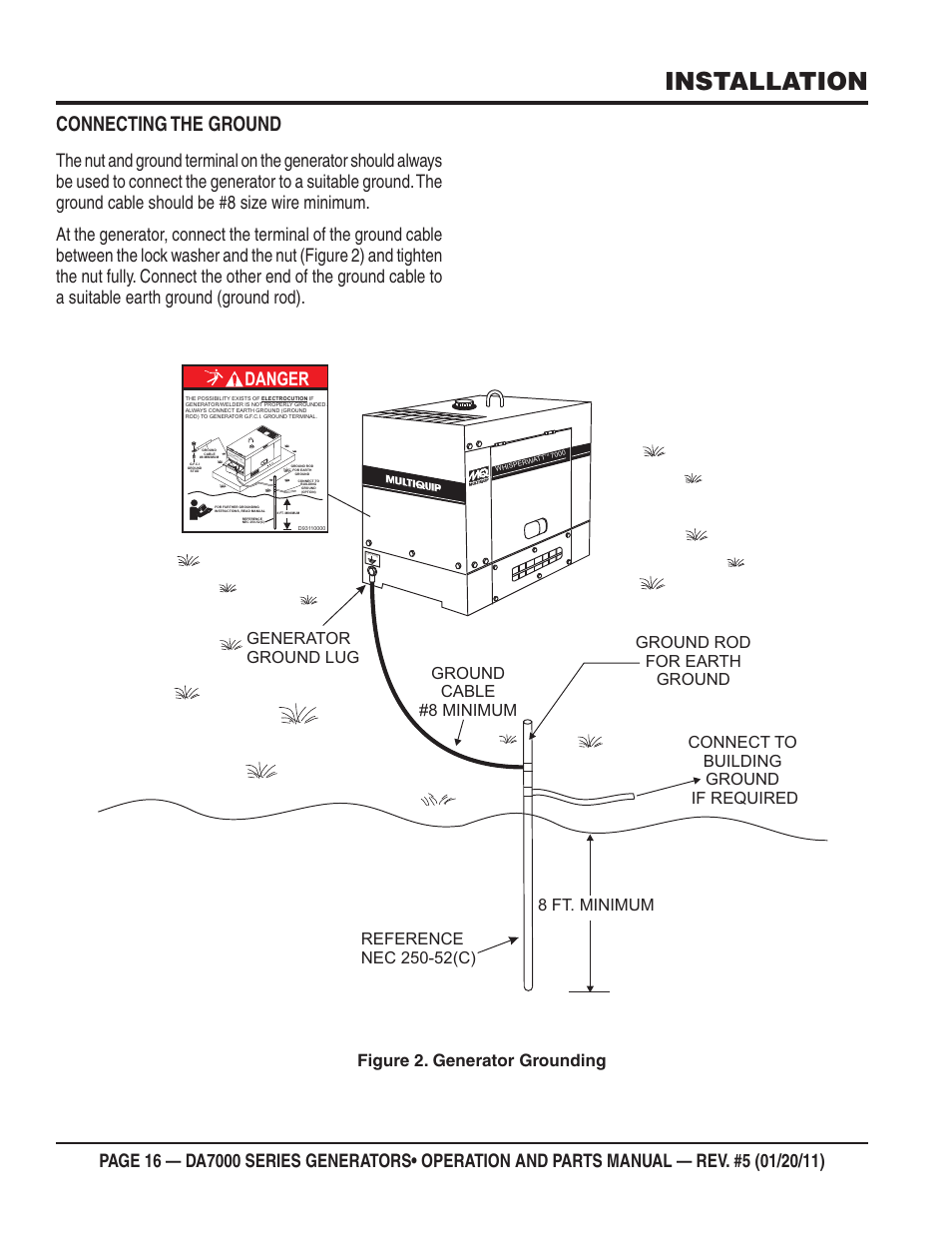 Installation, Connecting the ground, Danger | Figure 2. generator grounding, S-1123 | Multiquip DA700SSW User Manual | Page 16 / 172