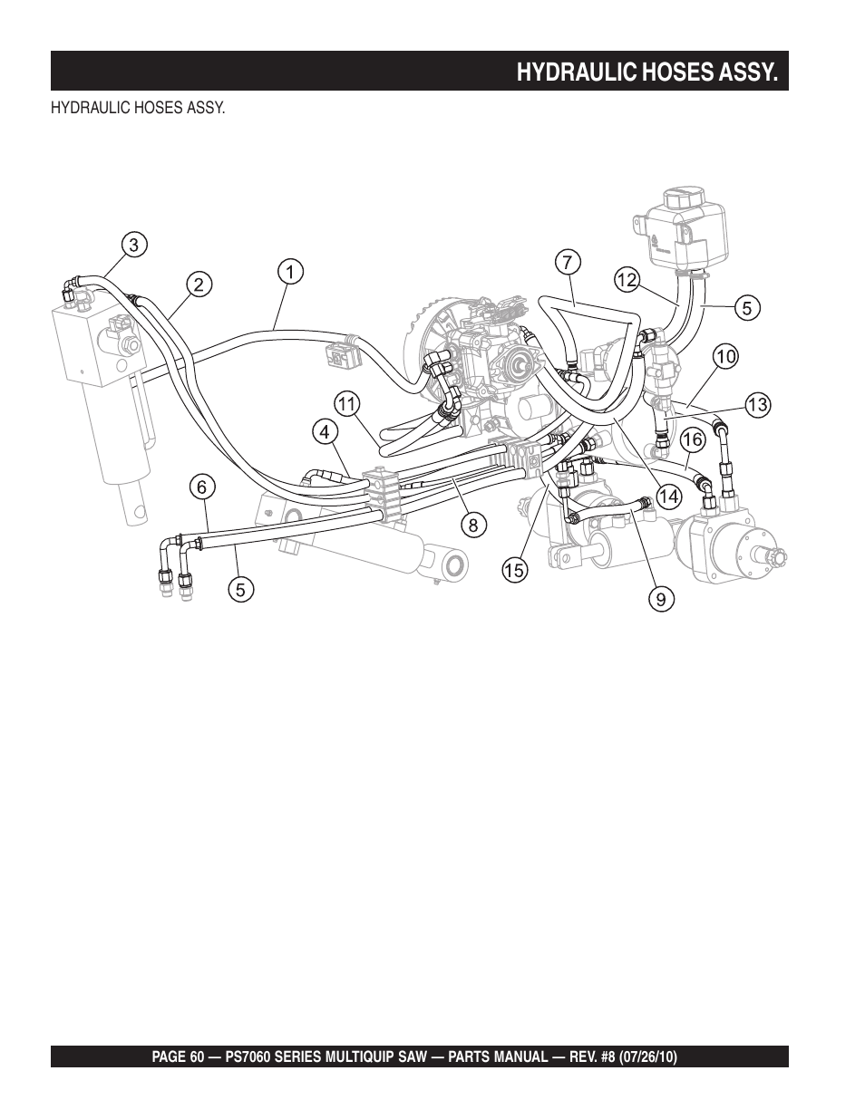 Hydraulic hoses assy | Multiquip Stay-Level Handlebar Pavement Saw PS706026 User Manual | Page 60 / 82