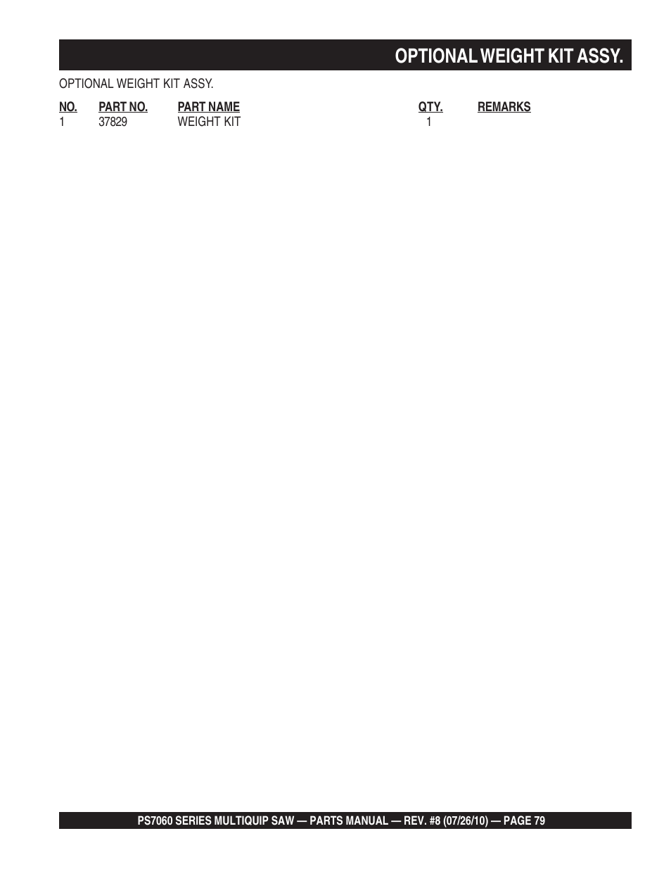 Optional weight kit assy | Multiquip Stay-Level Handlebar Pavement Saw PS706026 User Manual | Page 79 / 82