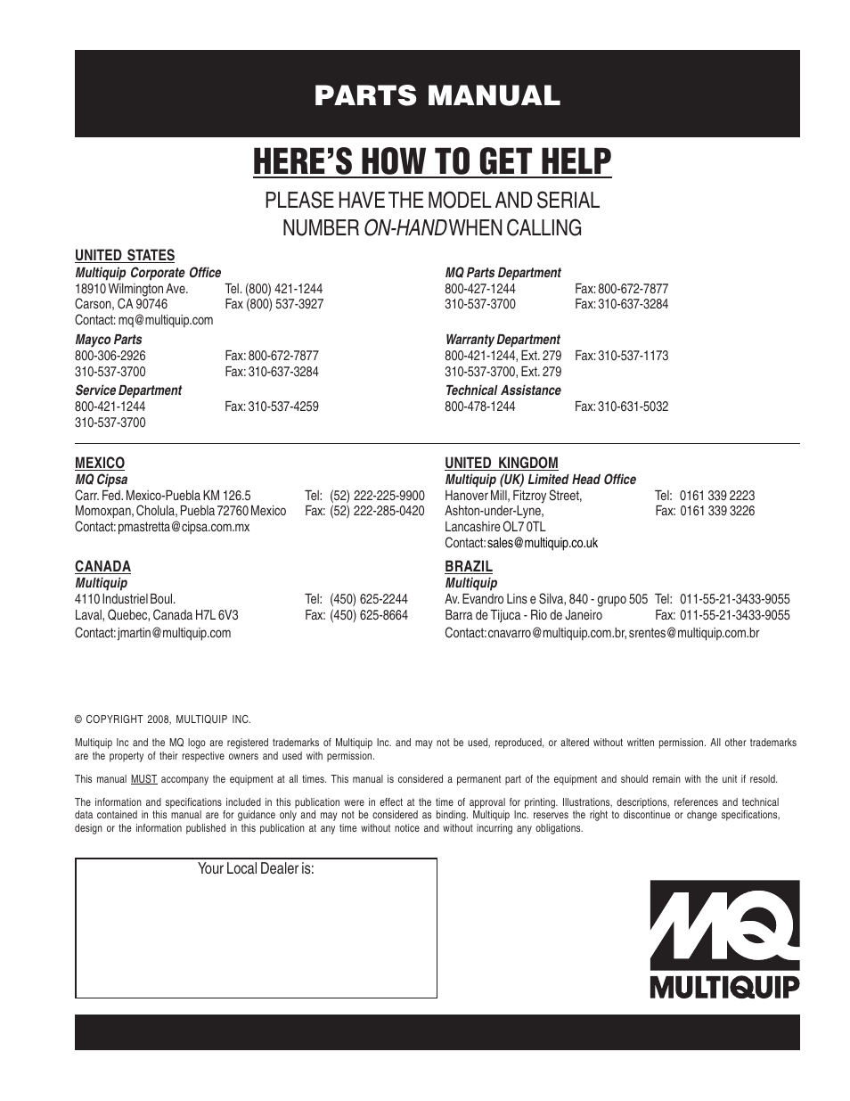 Here’s how to get help, Parts manual, On-hand | Please have the model and serial number, When calling | Multiquip Stay-Level Handlebar Pavement Saw PS706026 User Manual | Page 82 / 82