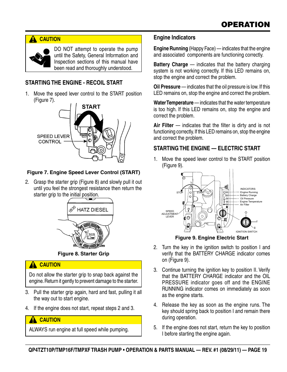 Operation, Starting the engine - recoil start, Engine indicators | Starting the engine — electric start | Multiquip TRASH PUMP (hatz 1B40u-2203a diesel engine) Qp4tZt10p User Manual | Page 19 / 118