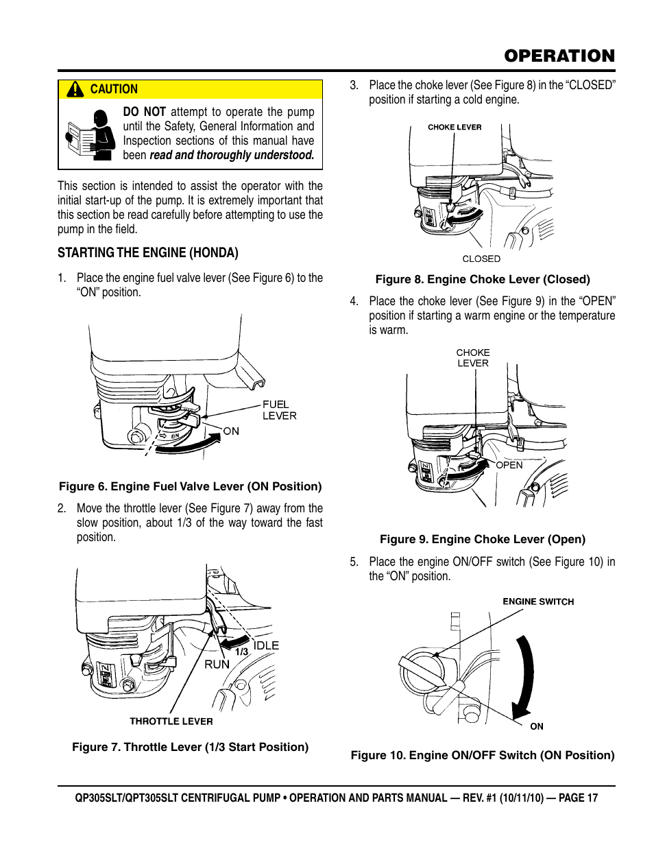 Operation | Multiquip High Pressure Centrifugal Pump (Honda GX340K1PKT2/GX340U1PKT2 Gasoline Engine) QPT305SLT User Manual | Page 17 / 68