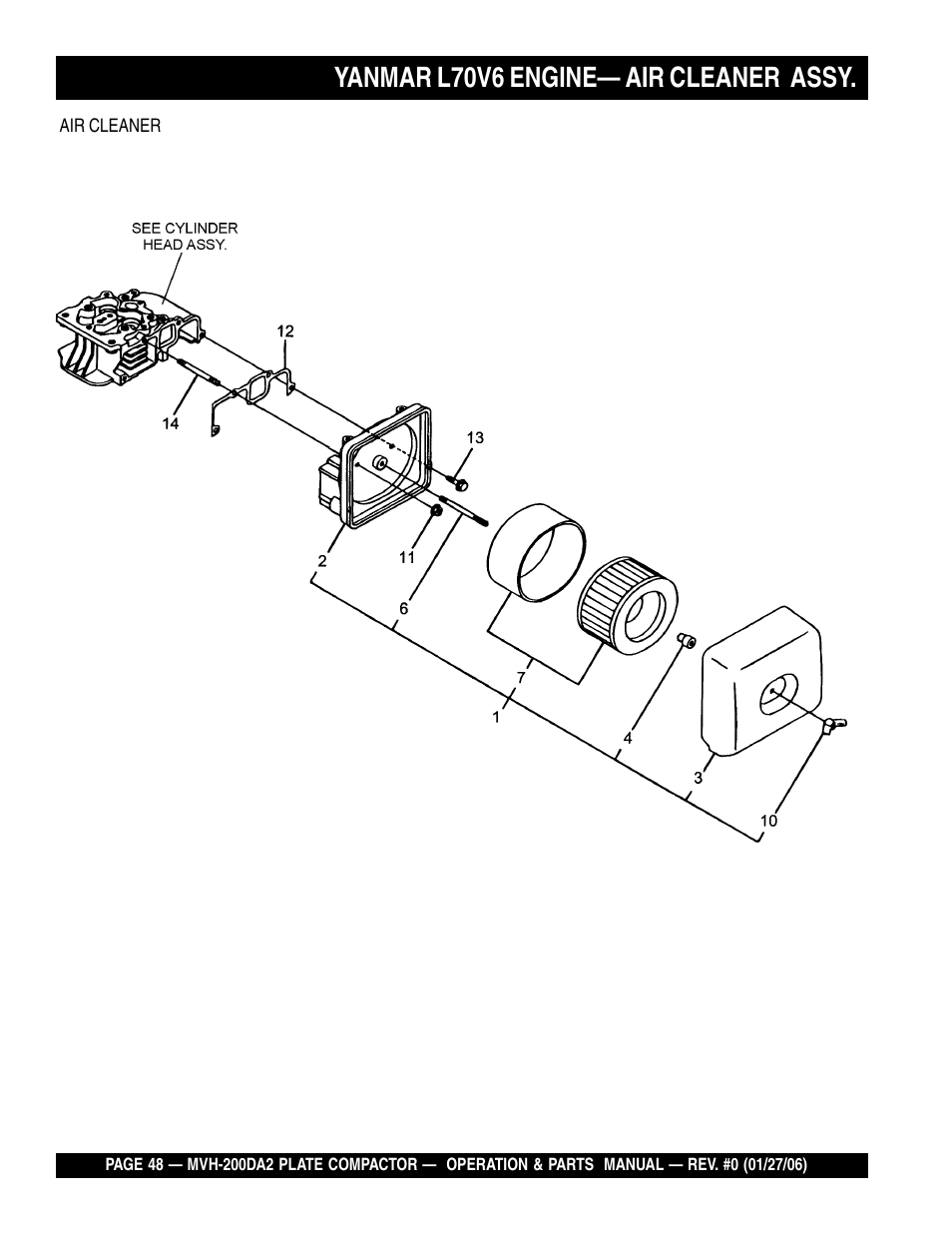 Yanmar l70v6 engine— air cleaner assy | Multiquip Reversible Plate Compactor MVH-200DA2 User Manual | Page 48 / 72