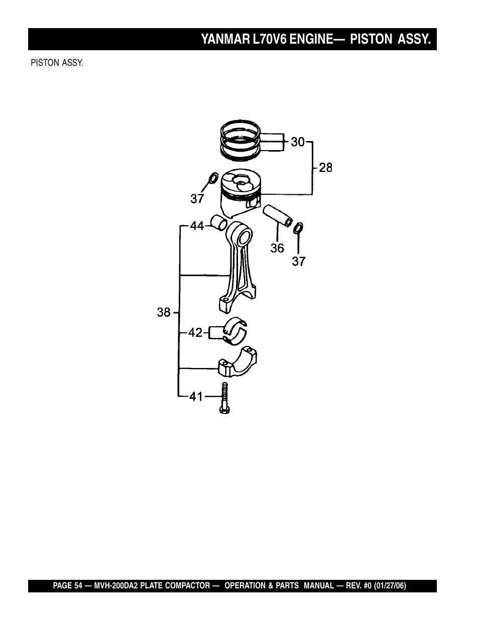 Yanmar l70v6 engine— piston assy | Multiquip Reversible Plate Compactor MVH-200DA2 User Manual | Page 54 / 72