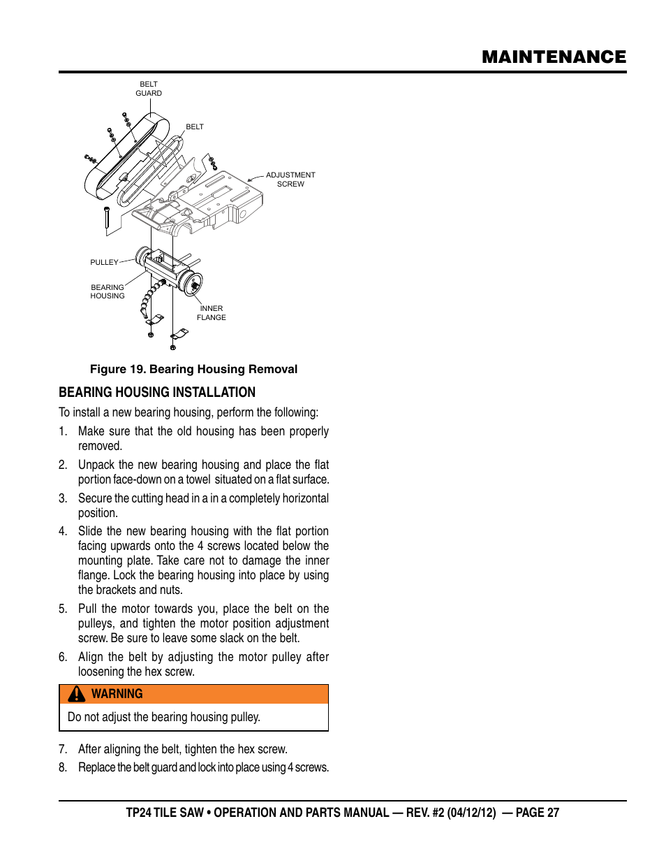 Maintenance, Bearing housing installation | Multiquip tile saw tp24 User Manual | Page 27 / 54