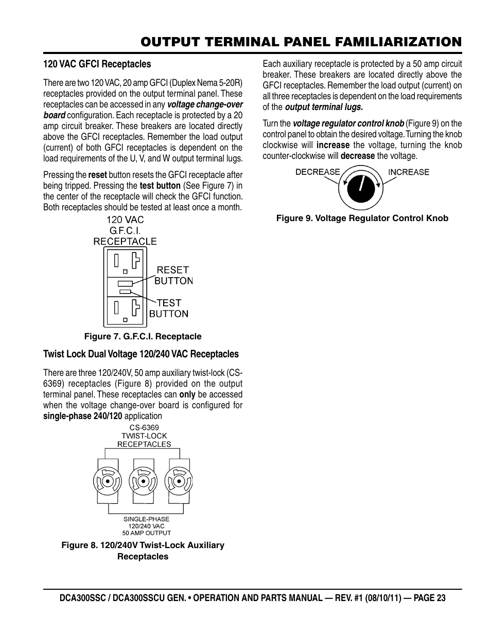 Output terminal panel familiarization | Multiquip Whisperwatt Series 60HZ Generator (Cummins QSL9-G3 Diesel Engine) DCA300SSCU User Manual | Page 23 / 104