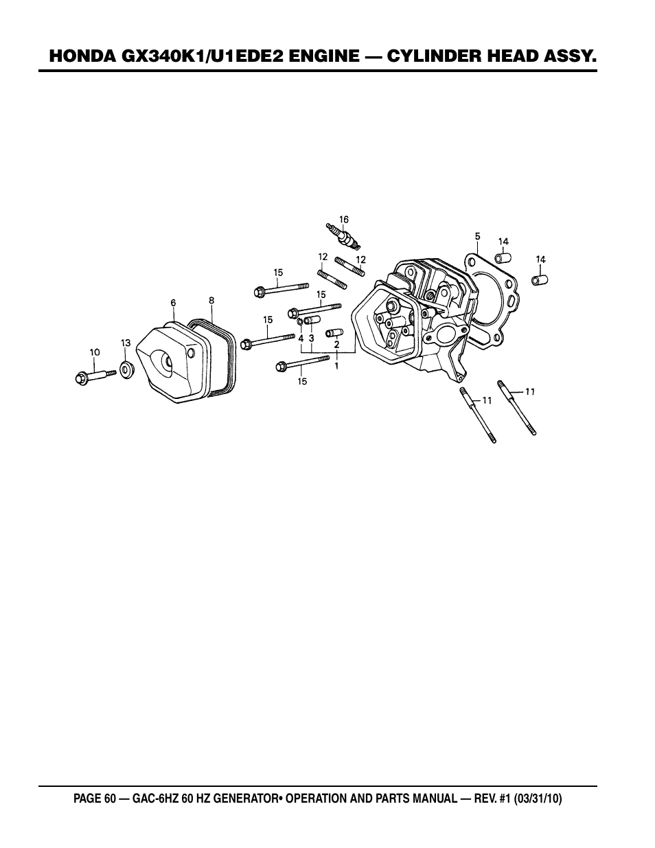 Multiquip pOrtable generatOr (HOnda gX340 gasOline engine) gaC6HZ User Manual | Page 60 / 84