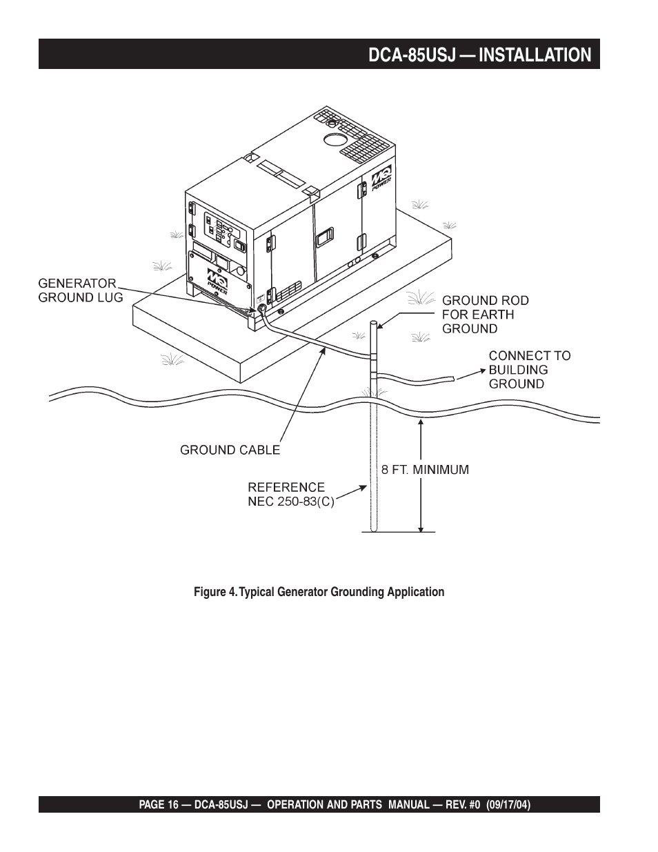 Dca-85usj — installation | Multiquip MQ POWER ULTRA-SILENTTM SERIES GENERATOR DCA-85USJ User Manual | Page 16 / 90