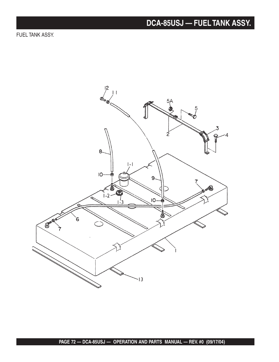 Dca-85usj — fuel tank assy | Multiquip MQ POWER ULTRA-SILENTTM SERIES GENERATOR DCA-85USJ User Manual | Page 72 / 90