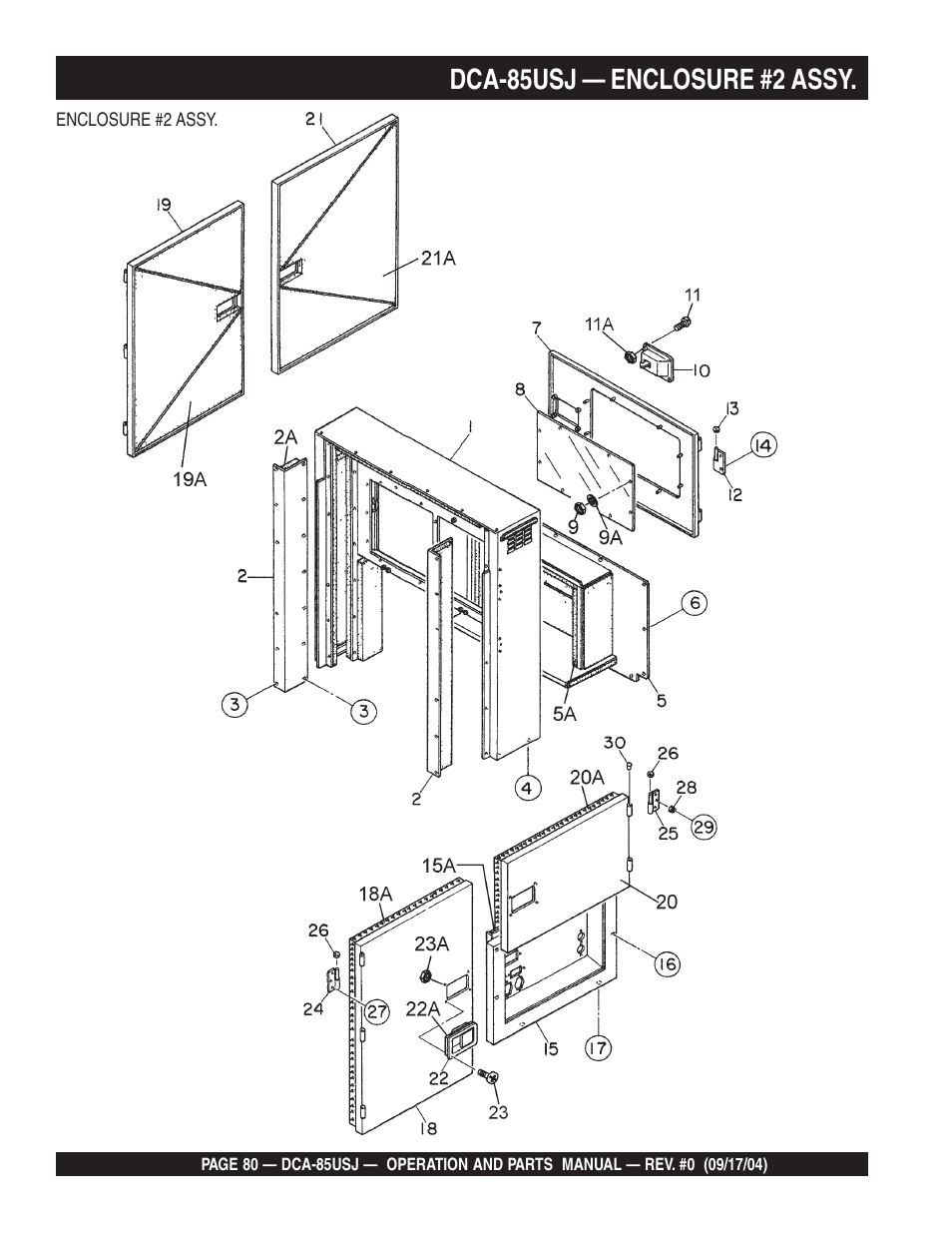 Dca-85usj — enclosure #2 assy | Multiquip MQ POWER ULTRA-SILENTTM SERIES GENERATOR DCA-85USJ User Manual | Page 80 / 90