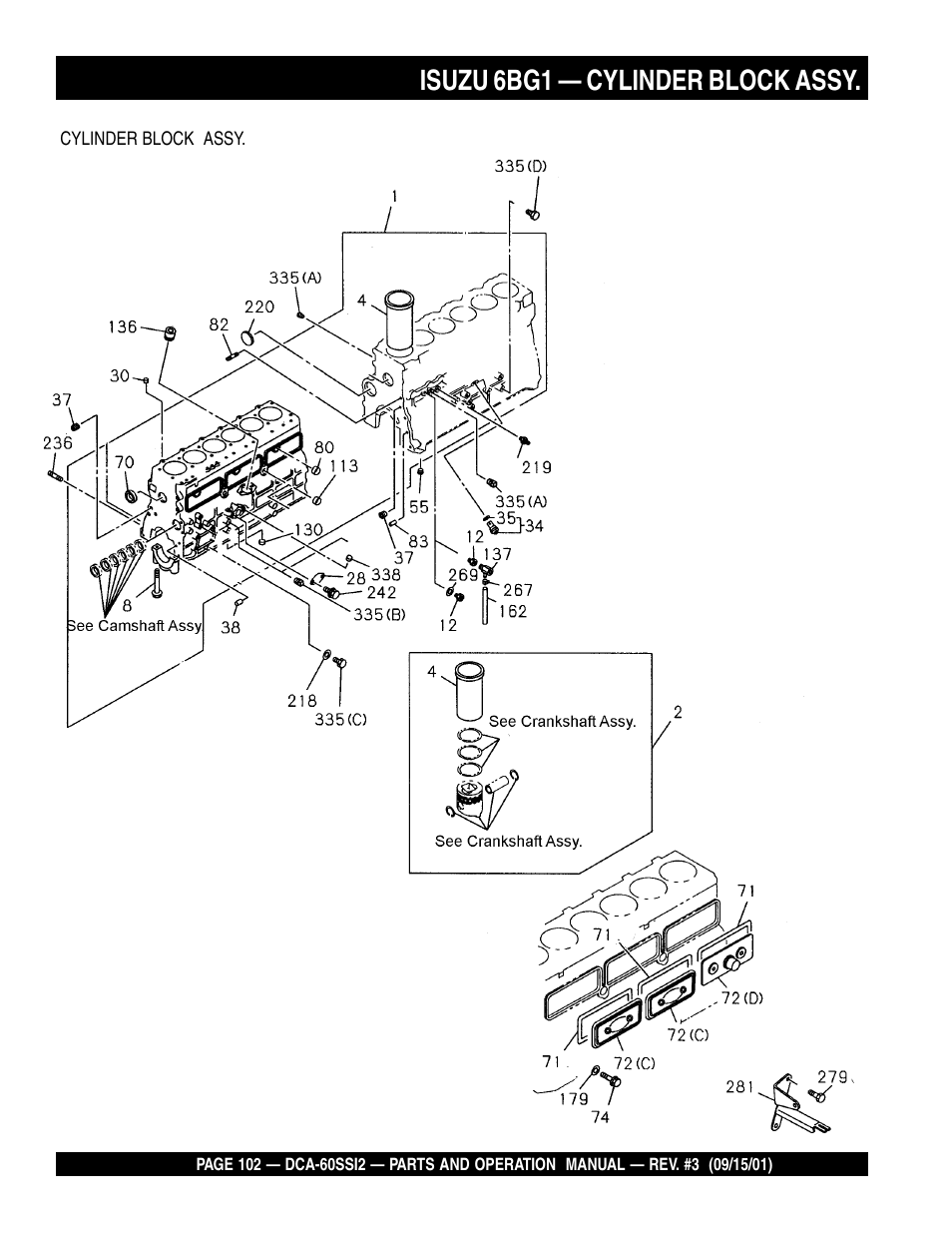 Isuzu 6bg1 — cylinder block assy | Multiquip MQ Power Whisperwatt Generator DCA-60SS12 User Manual | Page 102 / 164
