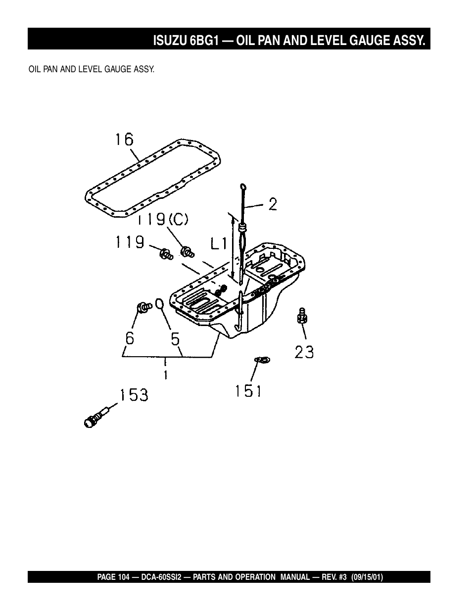 Isuzu 6bg1 — oil pan and level gauge assy | Multiquip MQ Power Whisperwatt Generator DCA-60SS12 User Manual | Page 104 / 164