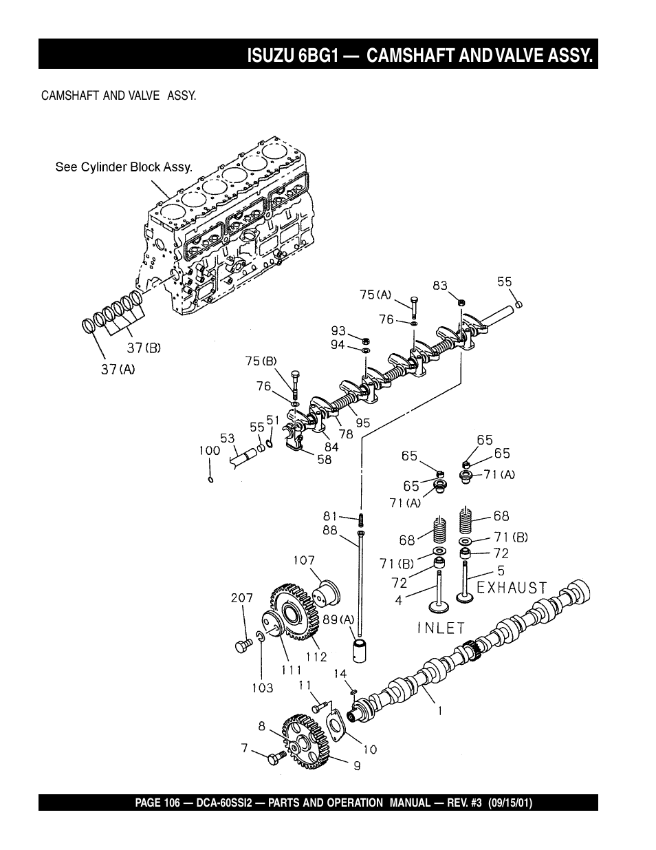 Isuzu 6bg1 — camshaft and valve assy | Multiquip MQ Power Whisperwatt Generator DCA-60SS12 User Manual | Page 106 / 164