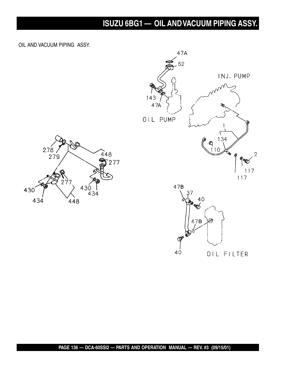 Isuzu 6bg1 — oil and vacuum piping assy | Multiquip MQ Power Whisperwatt Generator DCA-60SS12 User Manual | Page 136 / 164