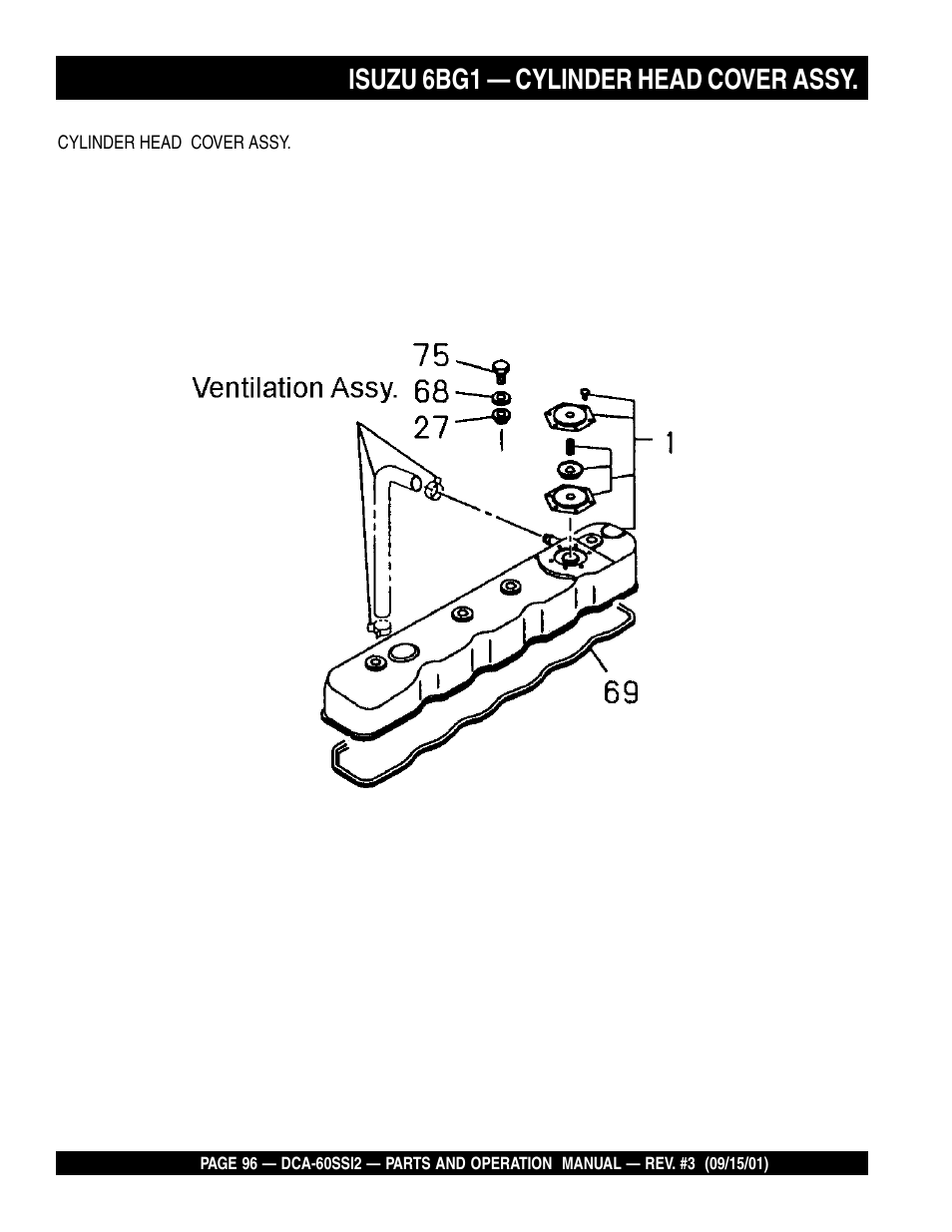 Isuzu 6bg1 — cylinder head cover assy | Multiquip MQ Power Whisperwatt Generator DCA-60SS12 User Manual | Page 96 / 164