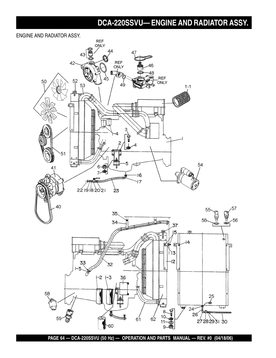 Dca-220ssvu— engine and radiator assy | Multiquip Whisperwatt Series 50 HZ Generator DCA-220SSVU User Manual | Page 64 / 86