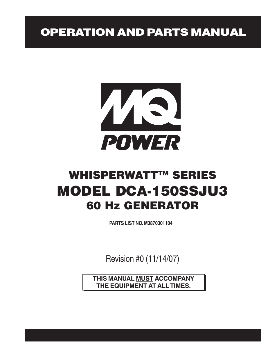 Multiquip MQ Power Whisperwatt 60 Hz Generator DCA-150SSJU3 User Manual | 104 pages