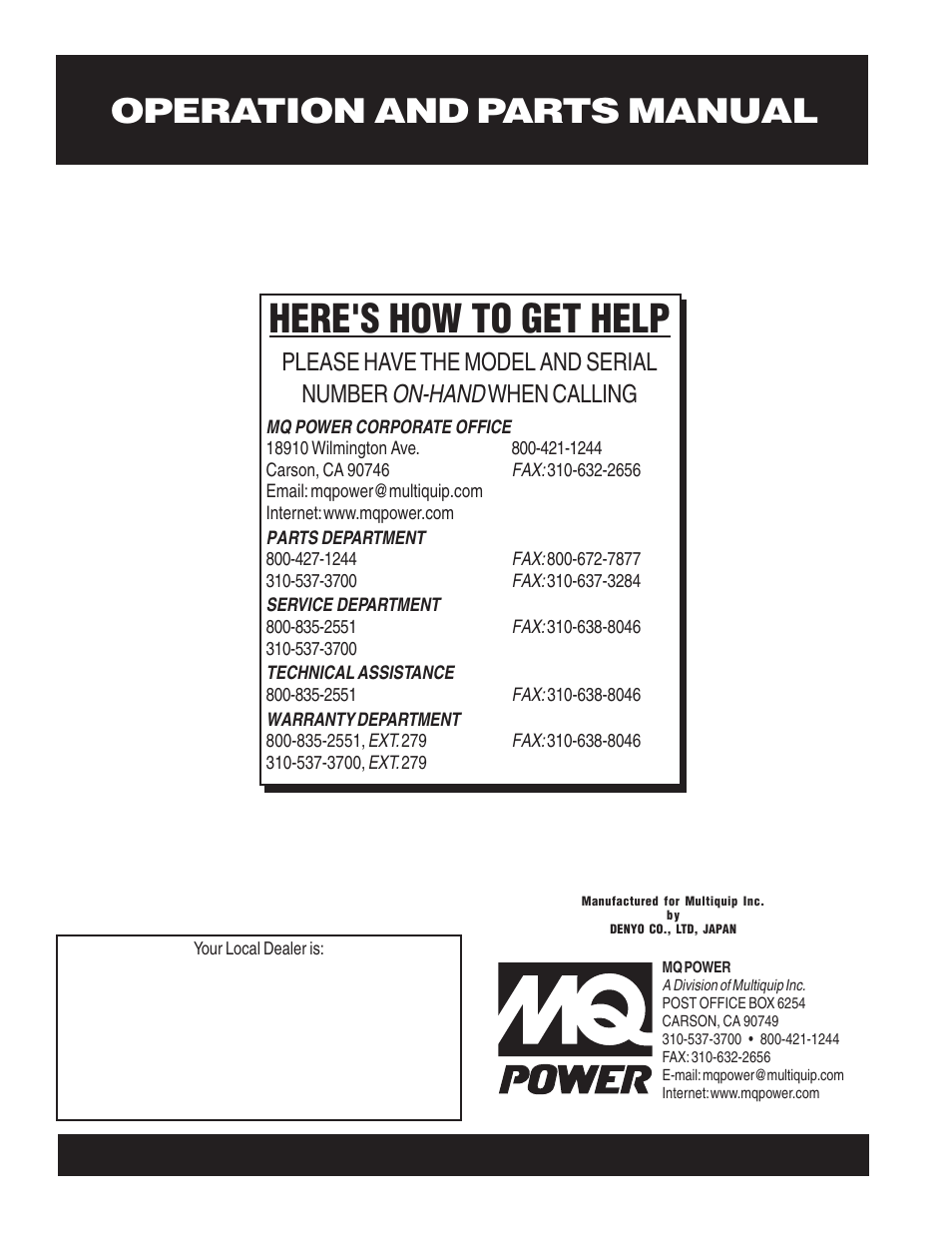 Here's how to get help, On-hand, Please have the model and serial number | When calling | Multiquip MQ Power Whisperwatt 60 Hz Generator DCA-150SSJU3 User Manual | Page 104 / 104