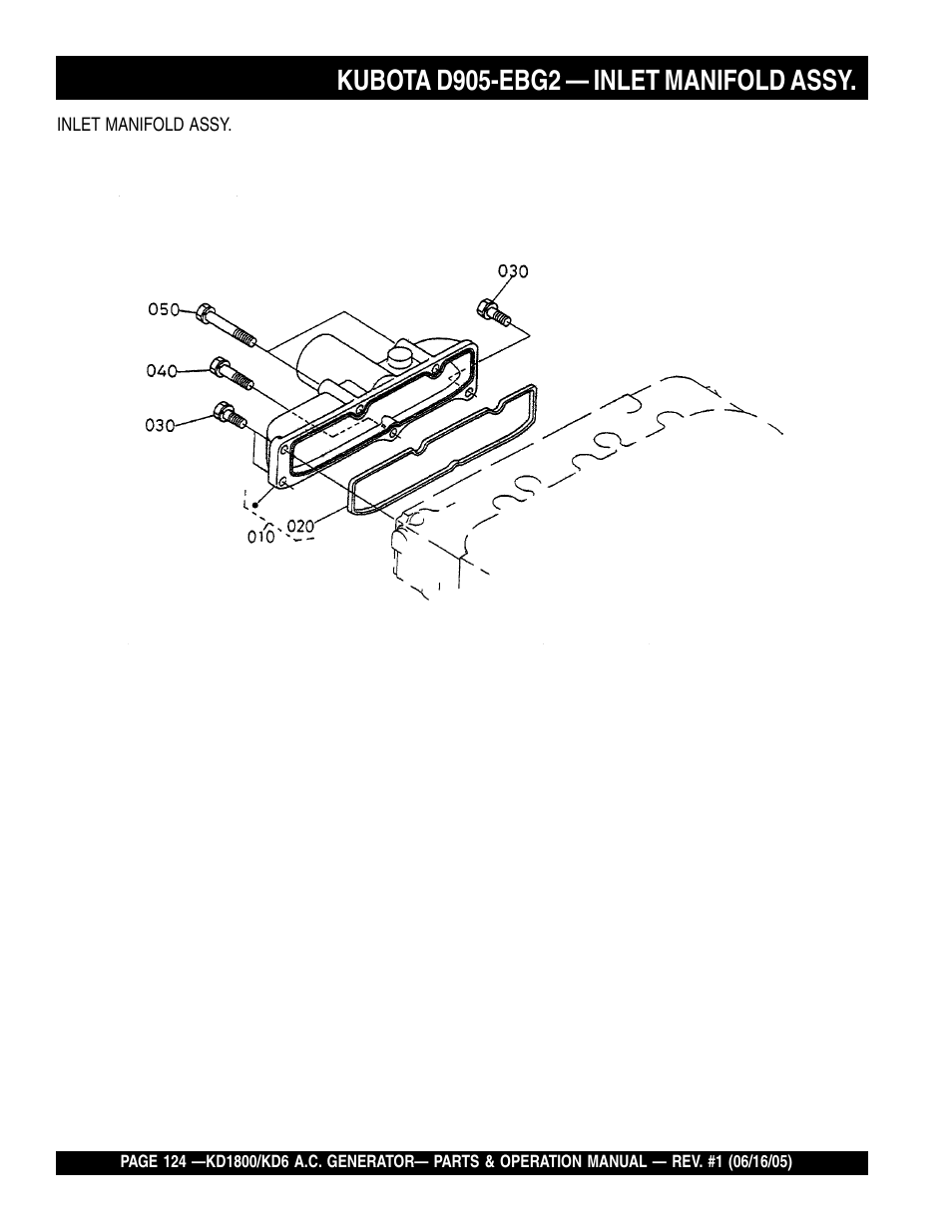 Kubota d905-ebg2 — inlet manifold assy | Multiquip A.C. Generator Used with MLT Series Modular Light Towers KD6 User Manual | Page 124 / 134