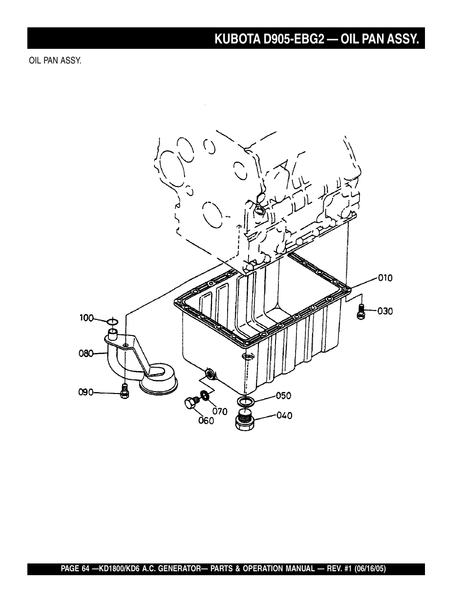 Kubota d905-ebg2 — oil pan assy | Multiquip A.C. Generator Used with MLT Series Modular Light Towers KD6 User Manual | Page 64 / 134