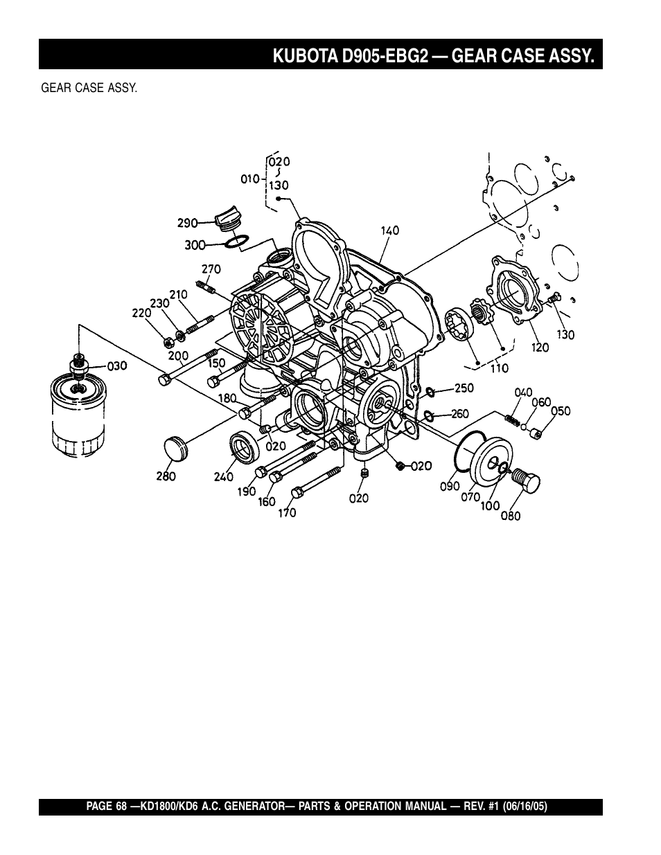 Kubota d905-ebg2 — gear case assy | Multiquip A.C. Generator Used with MLT Series Modular Light Towers KD6 User Manual | Page 68 / 134