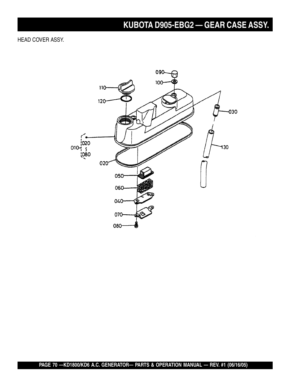 Kubota d905-ebg2 — gear case assy | Multiquip A.C. Generator Used with MLT Series Modular Light Towers KD6 User Manual | Page 70 / 134