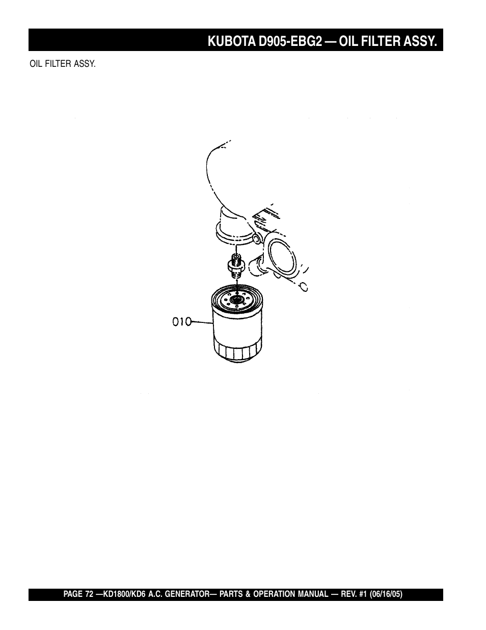 Kubota d905-ebg2 — oil filter assy | Multiquip A.C. Generator Used with MLT Series Modular Light Towers KD6 User Manual | Page 72 / 134