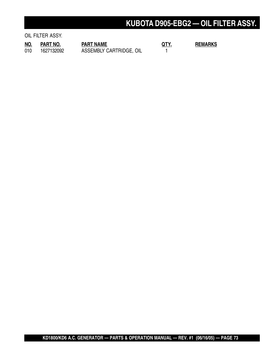 Kubota d905-ebg2 — oil filter assy | Multiquip A.C. Generator Used with MLT Series Modular Light Towers KD6 User Manual | Page 73 / 134