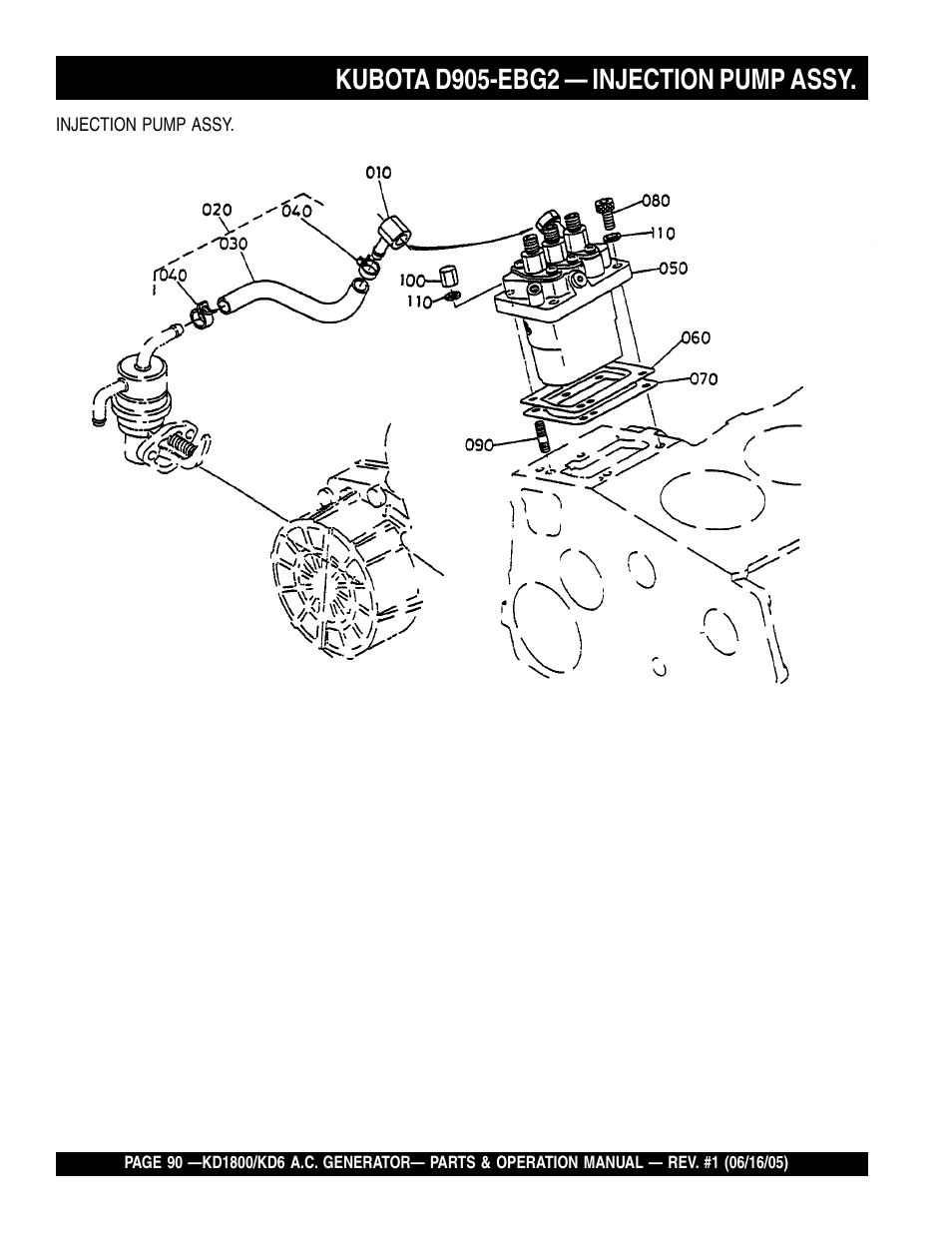Kubota d905-ebg2 — injection pump assy | Multiquip A.C. Generator Used with MLT Series Modular Light Towers KD6 User Manual | Page 90 / 134